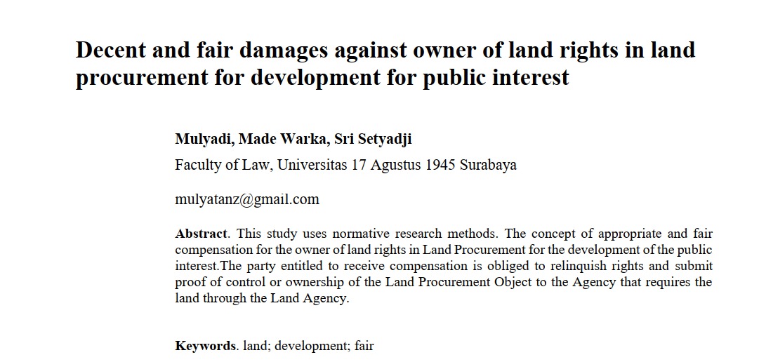 Decent and fair damages against owner of land rights in land procurement karya Mulyadi