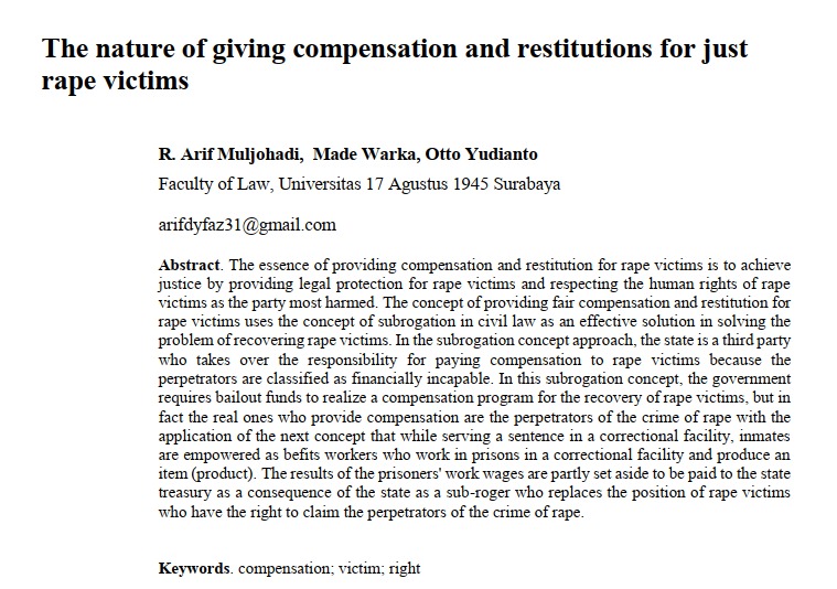The nature of giving compensation and restitutions for just rape victims karya R. Arif Muljohadi