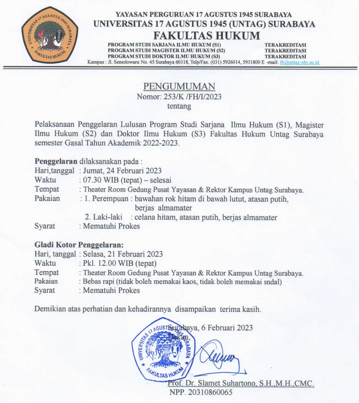 Pelaksanaan Penggelaran Yudisium Lulusan S1, S2, S3 Fakultas Hukum UNTAG Surabaya Semester Gasal 202