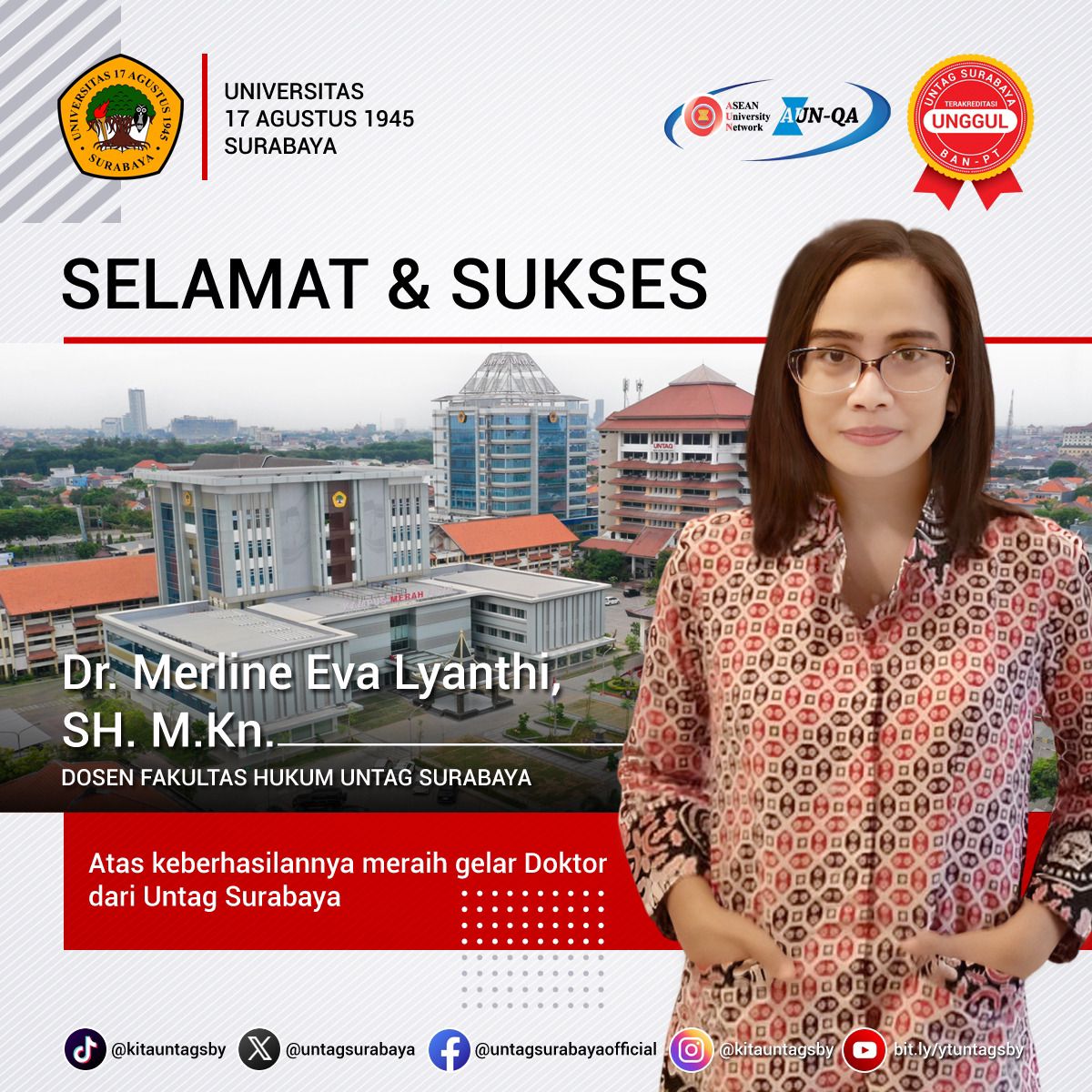 Selamat dan Sukses Dr. Merline Eva Lyanthi, SH. M.Kn.