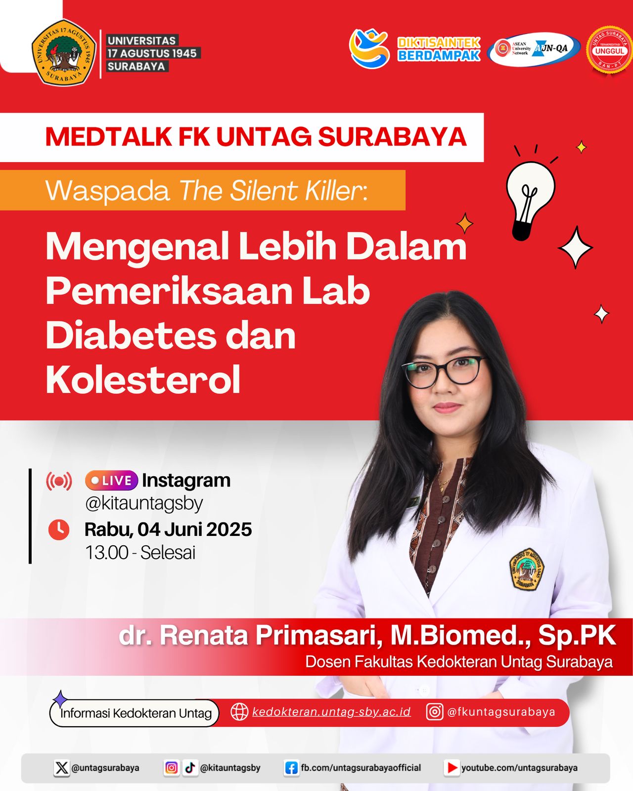 Medtalk FK UNTAG Surabaya "Waspada The Silent Killer"